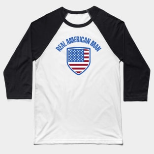 Real American MAN Baseball T-Shirt